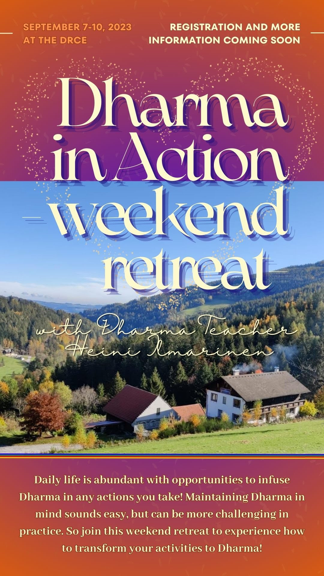 Dharma in Action Weekend Retreat